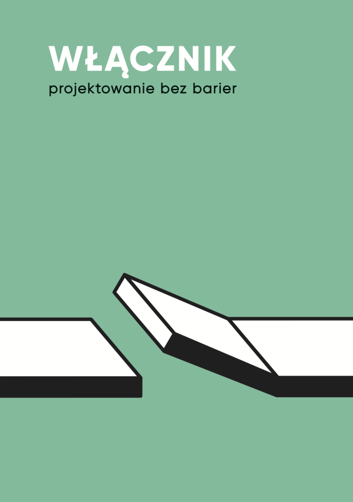 zdjęcie lub grafika do zasobu: WŁĄCZNIK – projektowanie bez barier |  Integracja