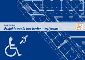 zdjęcie lub grafika do zasobu: Projektowanie bez barier – wytyczne |  Integracja